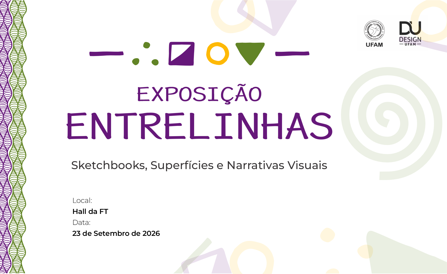 Curso de Design promove exposição “Entrelinhas: Sketchbooks, Superfícies e Narrativas Visuais” no dia 23 de setembro