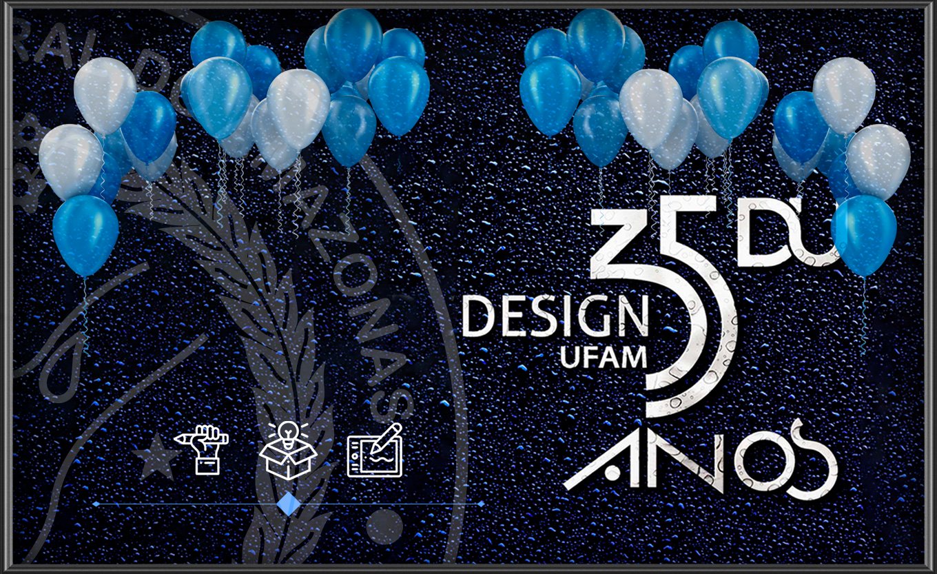 Design da UFAM completa 35 anos de conquistas