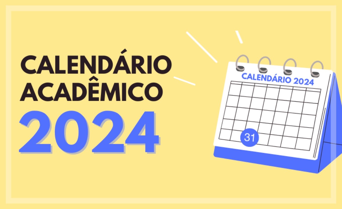 Calendário Acadêmico 2024